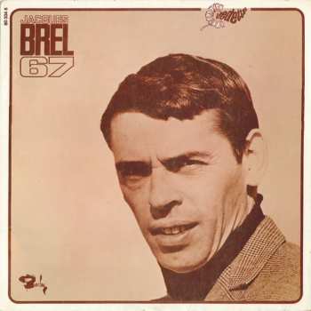 Album Jacques Brel: Jacques Brel 67