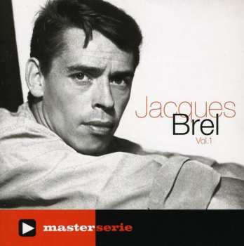 CD Jacques Brel: Jacques Brel Vol. 1