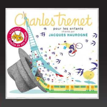 Album Jacques Haurogné: Charles Trenet Pour Les Enfants
