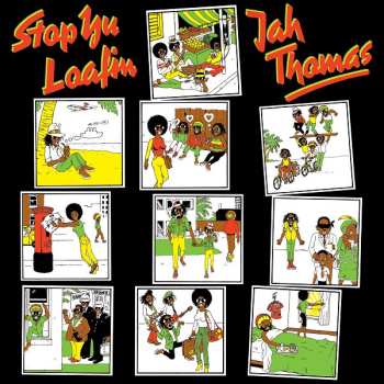 CD Jah Thomas: Stop Yu Loafin