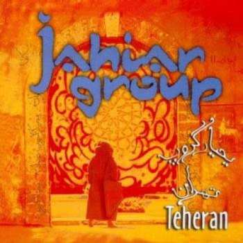 Album Jahiar Group: Teheran