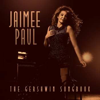 CD Jaimee Paul: Gershwin Songbook