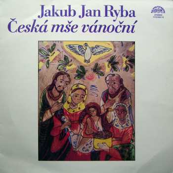 LP Jakub Jan Ryba: Česká Mše Vánoční
