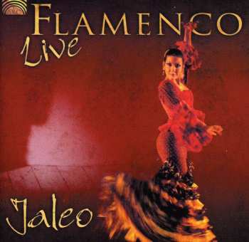 CD Jaleo: Flamenco Live