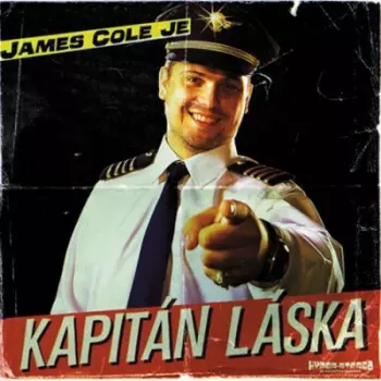 James Cole Je Kapitán Láska