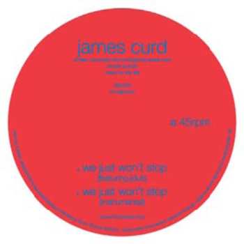 Album James Curd: We Just Won't Stop