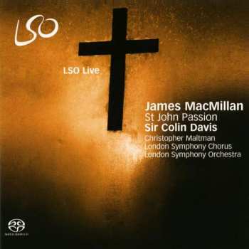 Album The London Symphony Orchestra: St John Passion