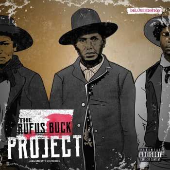 CD Jamil X Hxlysmxk Honesty: Rufus Buck Project