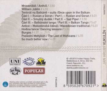 CD Jan Hrubý & Kukulín: 7