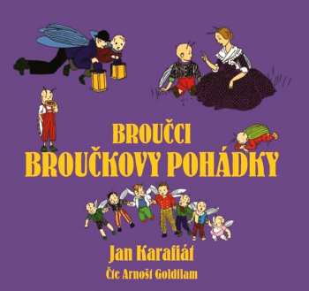 Album Jan Karafiát: Broučci: Broučkovy Pohádky