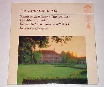 LP Jan Panenka: Sonate En Fa Mineur "L'Invocation"; Les Adieux (Rondo); Douze Études Mélodiques: Nos 3, 5, 11