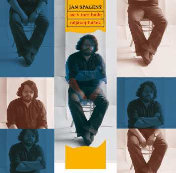 LP Jan Spálený: Asi V Tom Bude Nějakej Háček