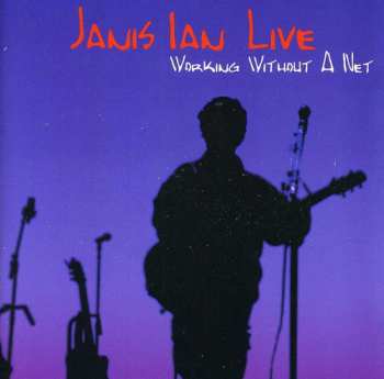 2CD Janis Ian: Working Without A Net (Live)