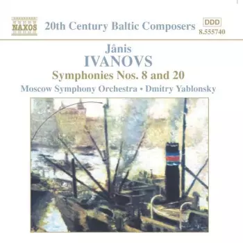 Dmitry Yablonsky: Symphonies Nos. 8 And 20