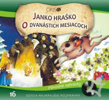 Album Najkrajsie Rozpravky: Janko Hrasko / O Dvanastich Mesiacoch
