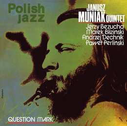 LP Janusz Muniak Quintet: Question Mark