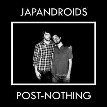 CD Japandroids: Post-Nothing