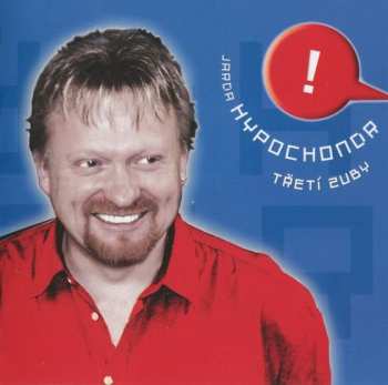 CD Jarda Hypochondr: Třetí Zuby