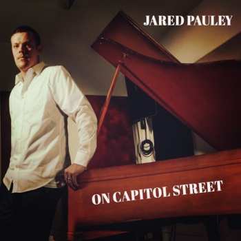 Album Jared Pauley: On Capitol Street