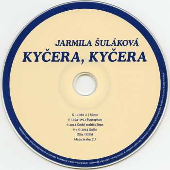 CD Jarmila Šuláková: Kyčera, Kyčera (Nahrávky Z Let 1953-1970)