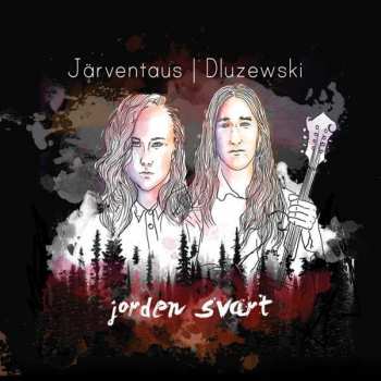 Album Järventaus | Dluzewski: Jorden Svart