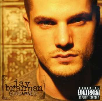 Album Jay Brannan: Goddamned