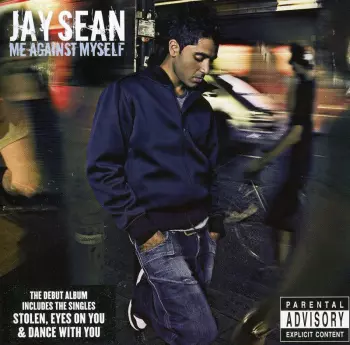 Jay Sean: Me Against Myself