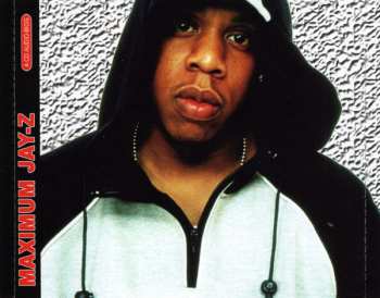 CD Jay-Z: Maximum Jay-Z (The Unauthorised Biography Of Jay-Z)