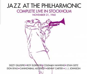 3CD Jazz At The Philharmonic: Complete Live In Stockholm November 21, 1960