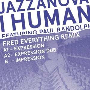 LP Jazzanova: I Human (Fred Everything Remix) LTD