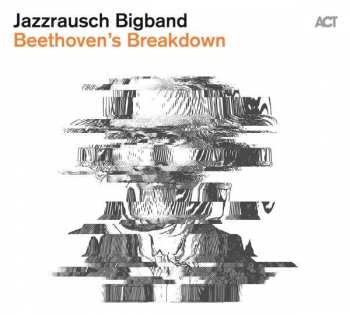 CD Jazzrausch Bigband: Beethoven's Breakdown