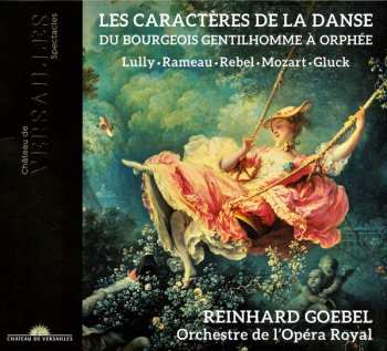 Album Wolfgang Amadeus Mozart: Les Caractères De La Danse (Du Bourgeois Gentilhomme À Orphée)