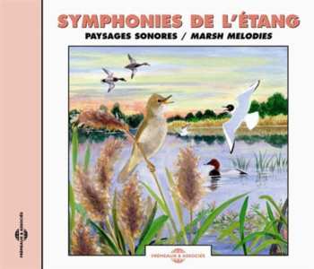 Album Symphonies De L'Etang / Marsh Melodies