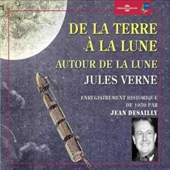 Album Jean Desailly: De La Terre A La Lune Autour De La Lune: Jules