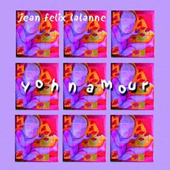 Album Jean-Félix Lalanne: Yohnamour