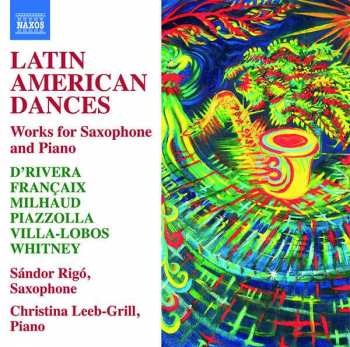 Album Jean Françaix: Latin American Dances Für Saxophon & Klavier