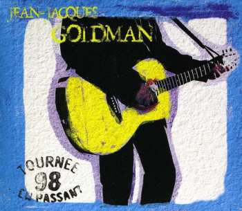 Album Jean-Jacques Goldman: Tournée 98 En Passant