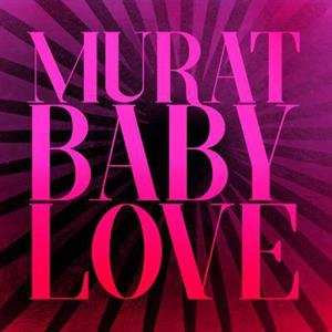 CD Jean-Louis Murat: Baby Love