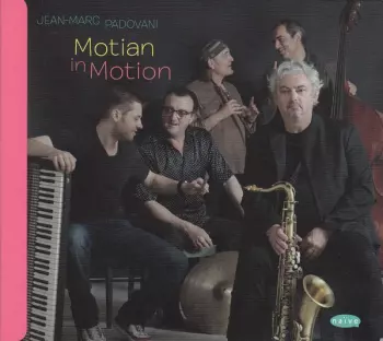 Jean-Marc Padovani: Motian In Motion