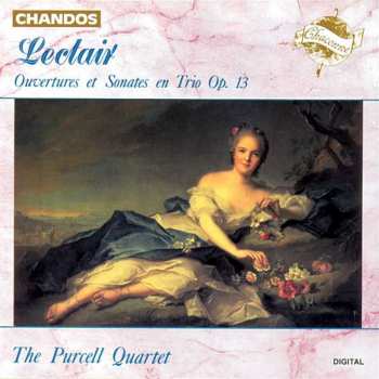 Album The Purcell Quartet: Ouvertures Et Sonates En Trio, Op. 13