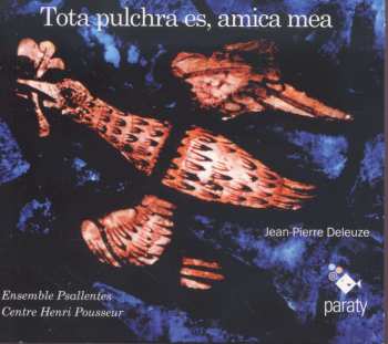 CD Psallentes: Tota Pulchra Es, Amica Mea