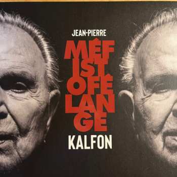 LP Jean-Pierre Kalfon: Mefistofelange