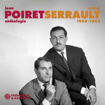 Album Jean Poiret et Michel Serrault: Anthologie 1955-1962
