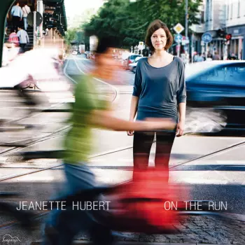 Jeanette Hubert: On The Run