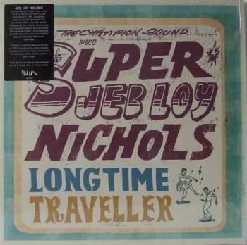 LP Jeb Loy Nichols: Long Time Traveller