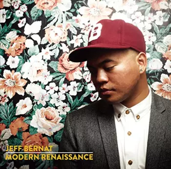 Jeff Bernat: Modern Renaissance