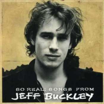 CD Jeff Buckley: So Real: Songs From Jeff Buckley