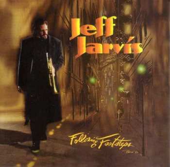 CD Jeff Jarvis: Following Footsteps