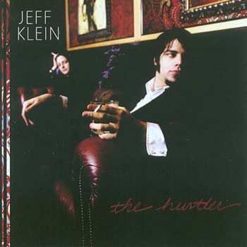 CD Jeff Klein: The Hustler