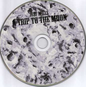 CD Jeff Mills: A Trip To The Moon